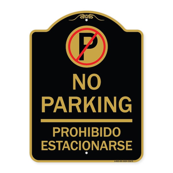 No Parking Prohibido Estacionarse W/ No ParkingHeavy-Gauge Aluminum Sign, 18" x 24", BG-1824-23675